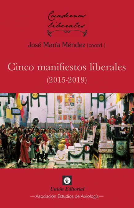 Cinco manifiestos liberales (2015-2019)