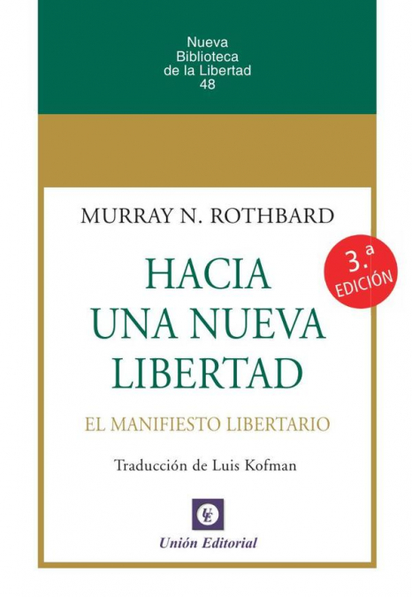 Hacia una nueva libertad