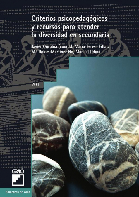 Criterios psicopedagógicos y recursos para atender la diversidad en secundaria