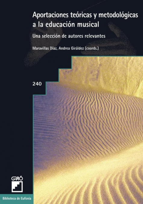 Aportaciones teóricas y metodológicas a la educación musical