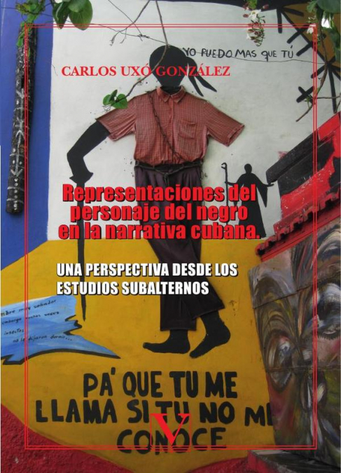 Representaciones del personaje del negro en la literatura cubana