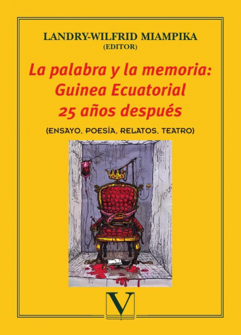 La palabra y la memoria: Guinea Ecuatorial 25 años después