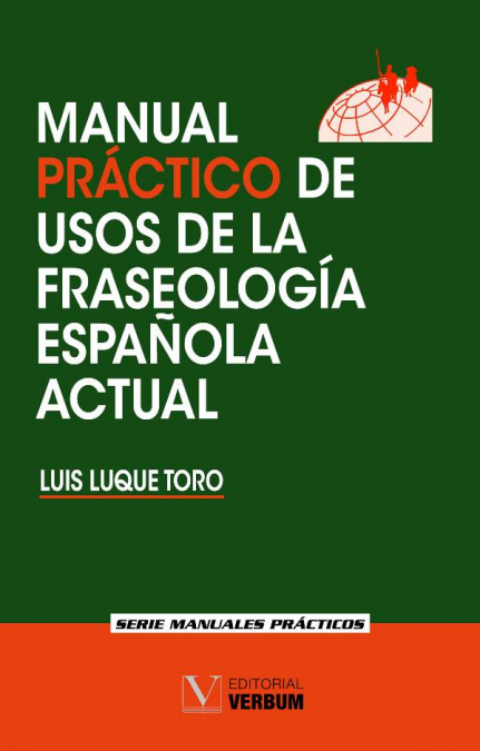 Manual práctico de usos de la fraseología española actual