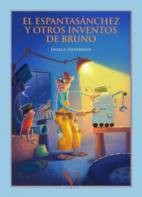 El Espantasánchez y otros inventos de Bruno
