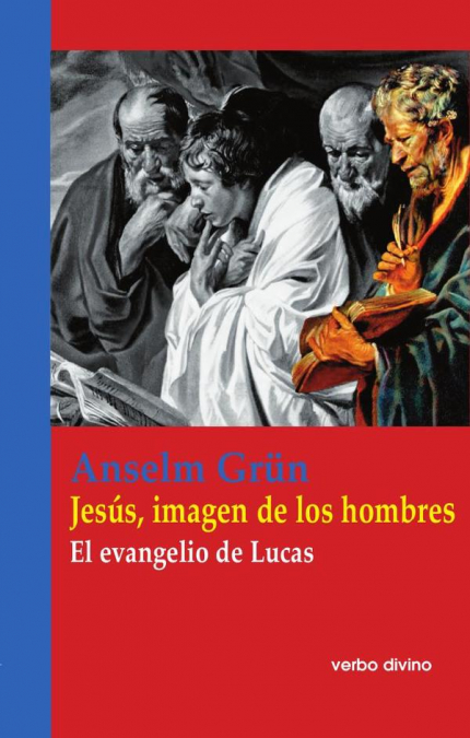 Jesús, imagen de los hombres