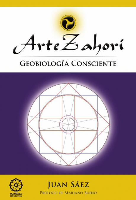 Arte Zahorí. Geobiología consciente