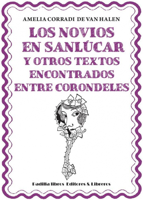 Los novios de Sanlúcar y otros textos encontrados entre corondeles
