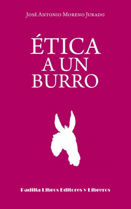 Ética a un burro