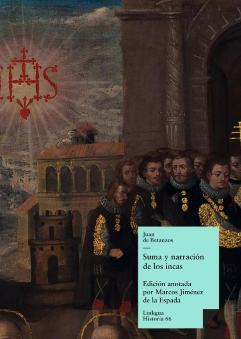 Suma y narración de los incas