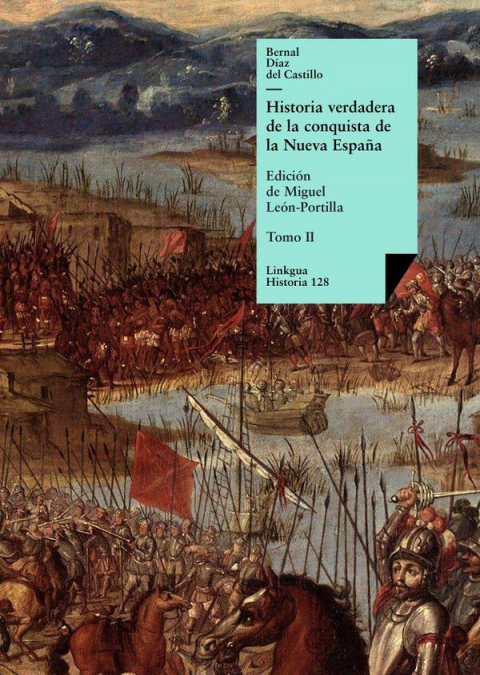 Historia verdadera de la conquista de la Nueva España