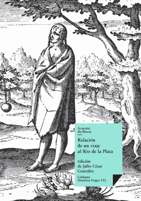 Relación de un Viaje Al Río de la Plata