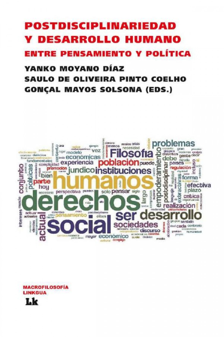 Postdisciplinariedad y desarrollo humano. Entre pensamiento y política