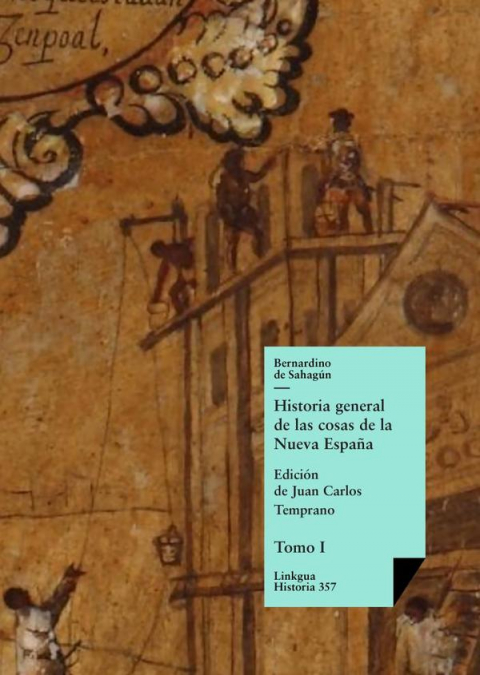 Historia general de las cosas de la Nueva España