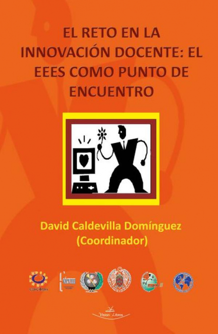 El reto en la innovación docente: el EEES como punto de encuentro
