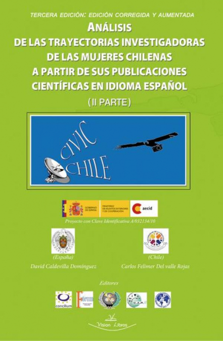Análisis de las trayectorias investigadoras de las mujeres chilenas a partir de sus publicaciones científicas en idioma español II Parte
