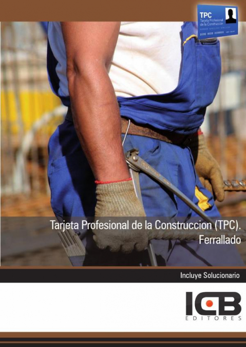 Tarjeta Profesional de la Construcción (Tpc). Ferrallado