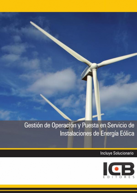 Gestión de Operación y Puesta en Servicio de Instalaciones de Energía Eólica