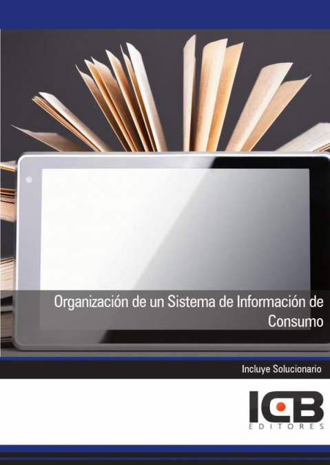 Organización de un Sistema de Información de Consumo