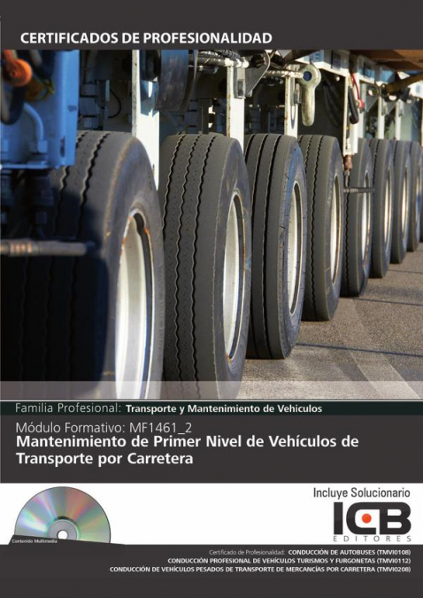 MF1461_2: Mantenimiento de Primer Nivel de Vehículos de Transporte por Carretera