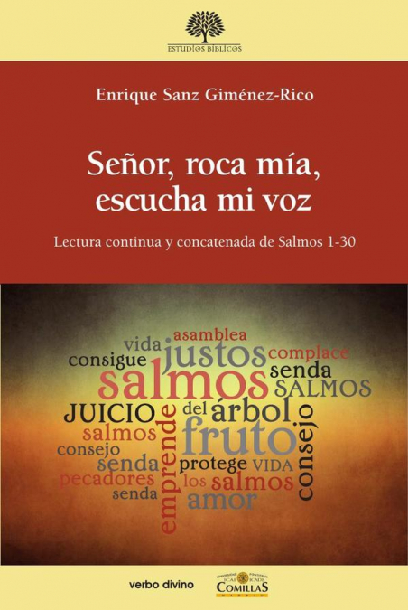 Señor, roca mía, escucha mi voz