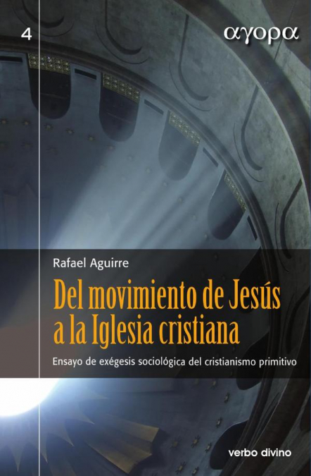 Del movimiento de Jesús a la Iglesia cristiana