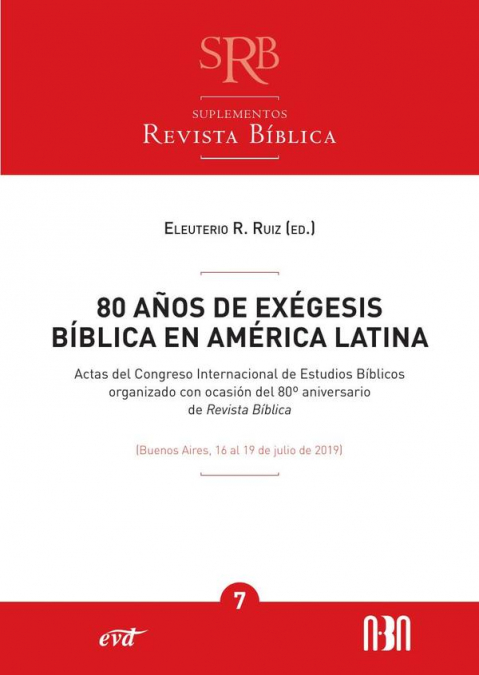 80 años de exégesis bíblica en América Latina