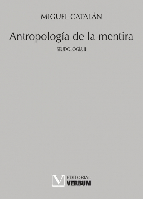 Antropología de la mentira