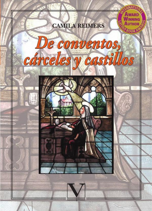 De conventos, cárceles y castillos