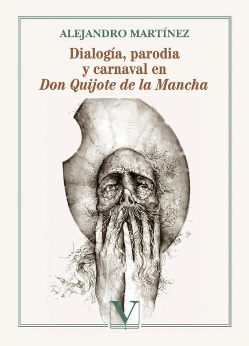 Dialogía, parodia y carnaval en Don Quijote de la Mancha