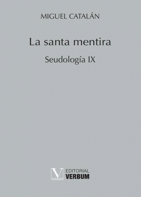 La santa mentira