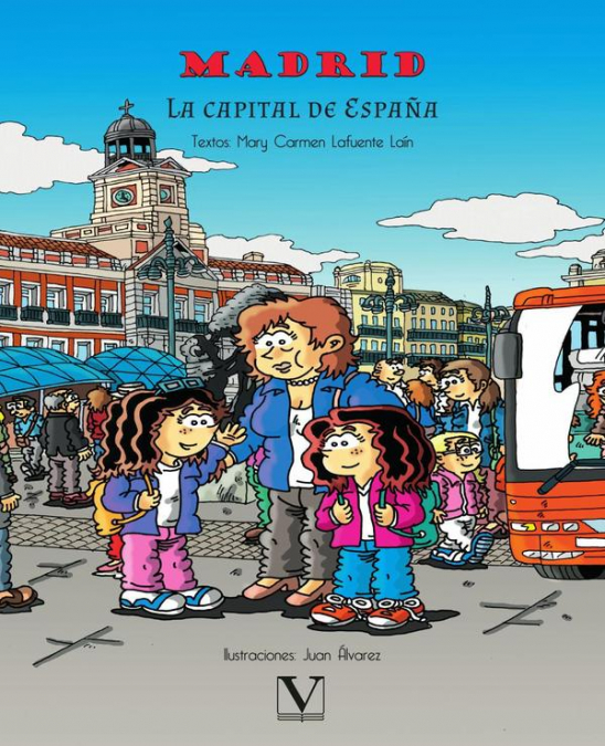 Madrid, la capital de España
