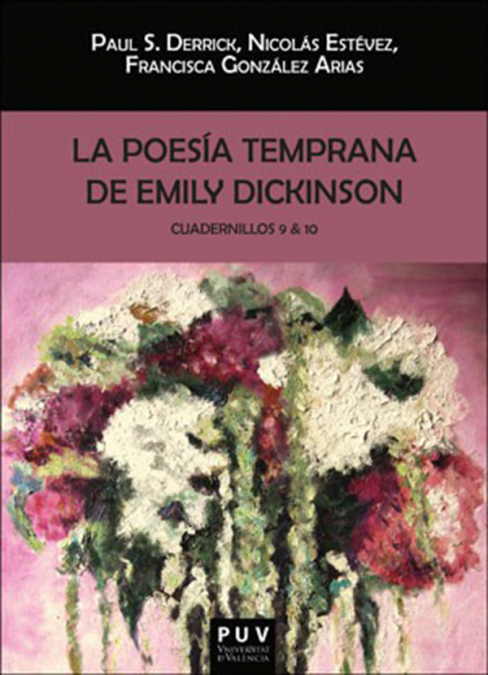 La poesía temprana (9-10) de Emily Dickinson