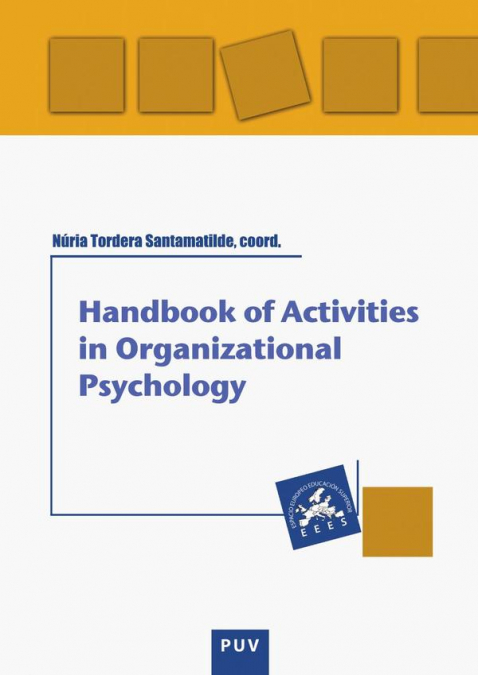 Handbook of activities in organization psychology