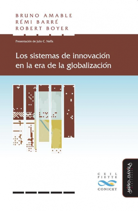 Los sistemas de innovación en la era de la globalización