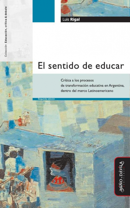 El sentido de educar