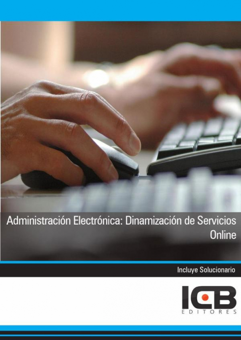 Administración Electrónica: Dinamización de Servicios Online