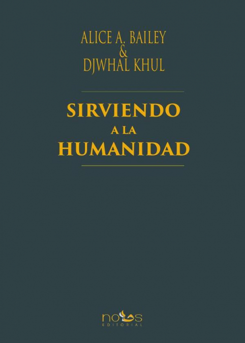 Sirviendo a la humanidad
