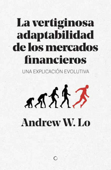 La vertiginosa adaptabilidad de los mercados financieros