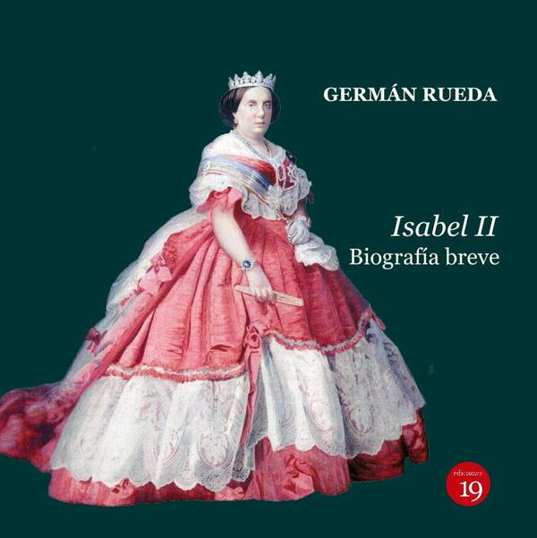 Isabel II. Biografía breve