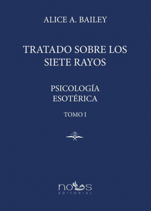 Psicología esotérica i