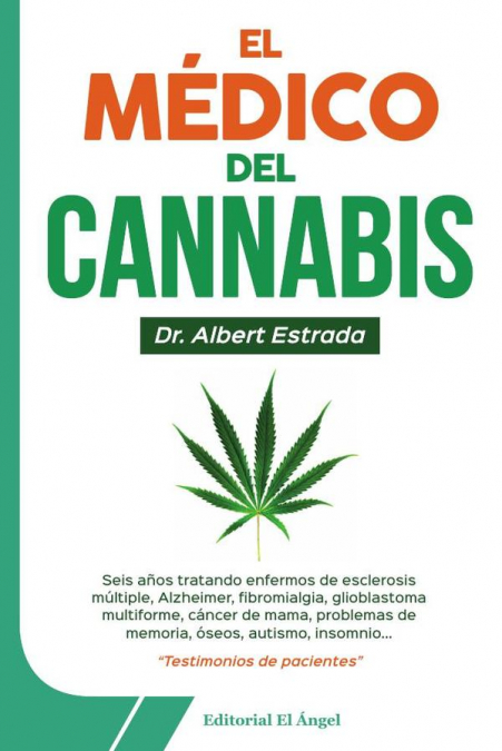 El médico del cannabis