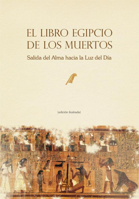 El Libro Egipcio de los Muertos