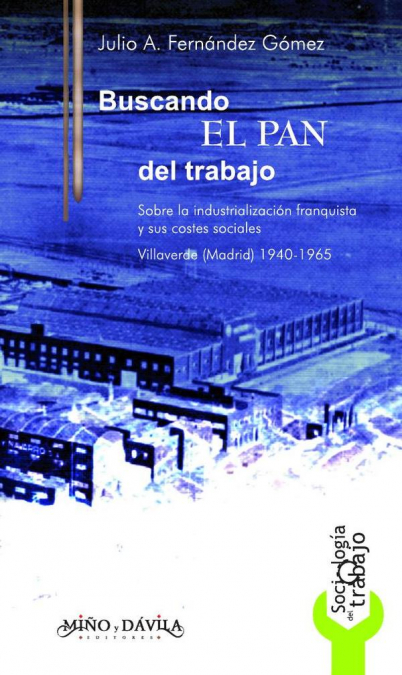 Buscando el pan del trabajo