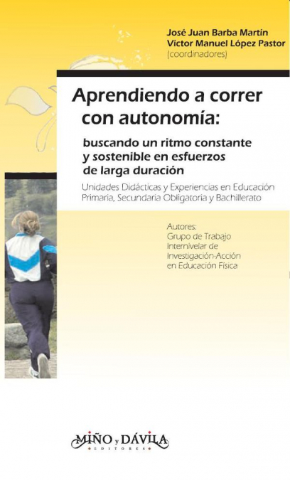 Aprendiendo a correr con autonomía