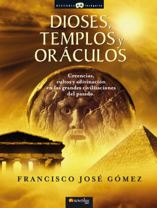 Dioses, templos y oráculos