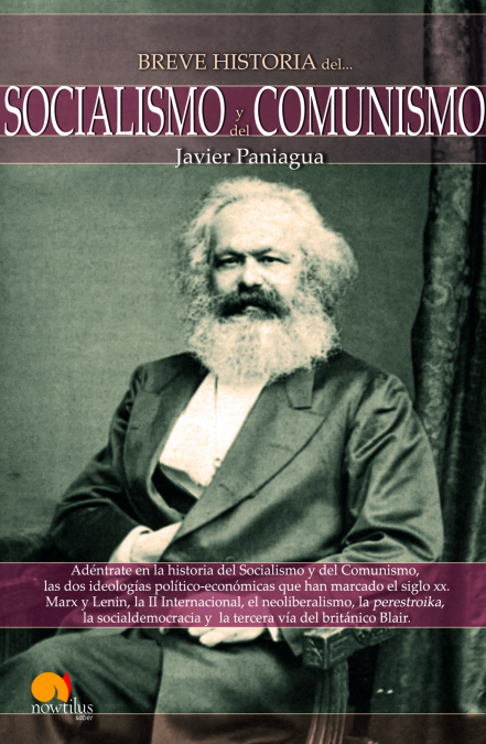 Breve historia Socialismo y del  Comunismo