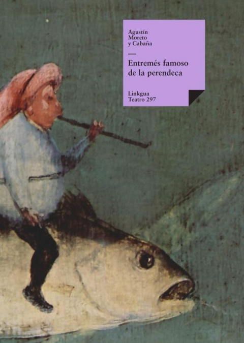 Entremés famoso de la perendeca