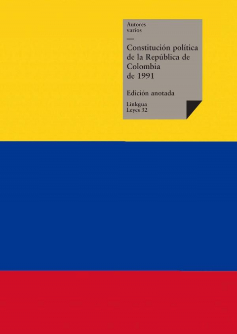 Constitución política de la República de Colombia de 1991