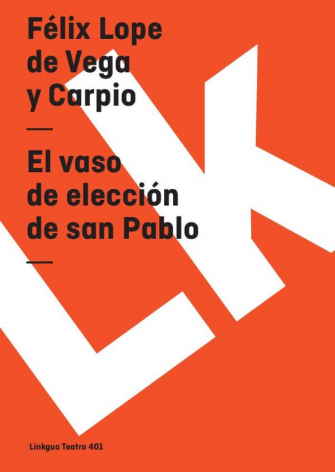 El vaso de elección de san Pablo