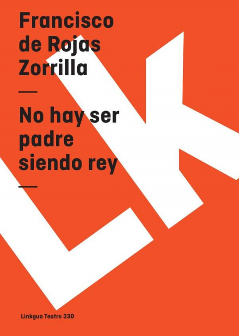 No hay ser padre siendo rey